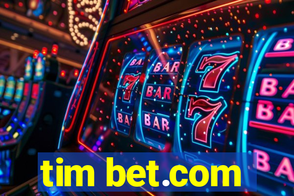 tim bet.com